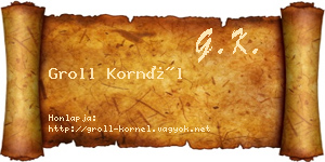 Groll Kornél névjegykártya