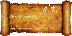Groll Kornél névjegykártya